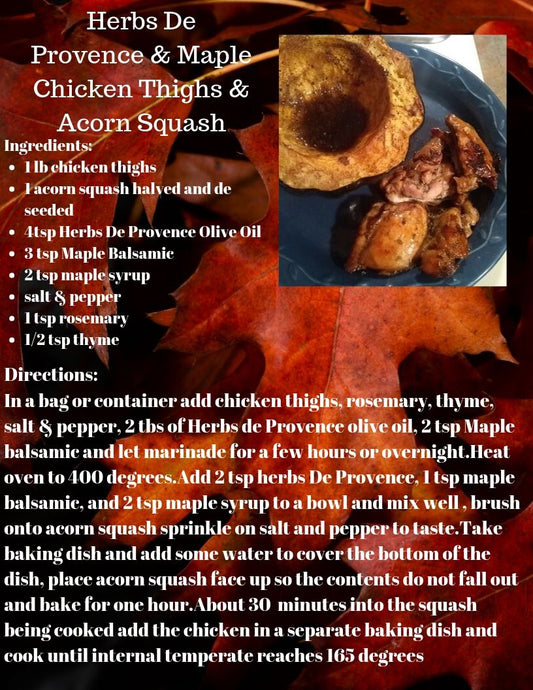 Herbs de Provence chicken thighs with roasted acorn squash