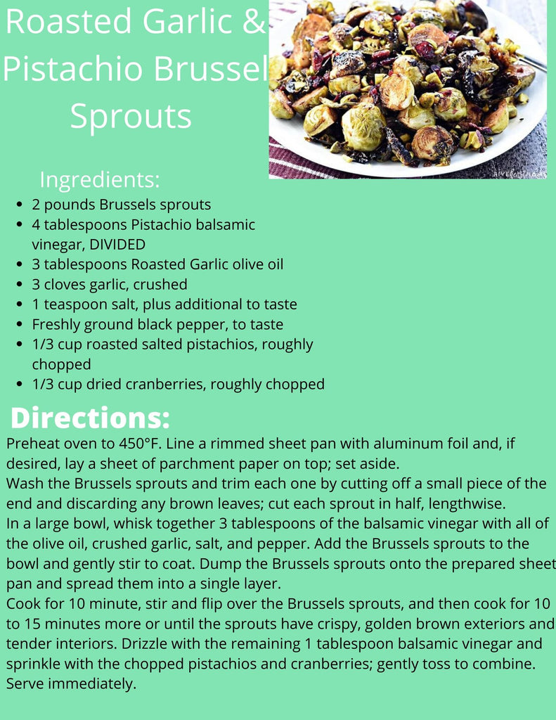 Roasted Garlic & Pistachio Brussel Sprouts